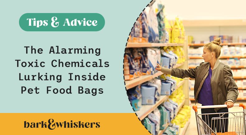 pet food bags toxic chemicals